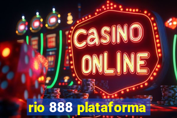 rio 888 plataforma